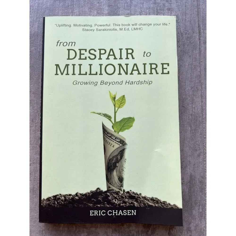 From Despair to Millionaire: Growing Beyond Hardship BRAND NEW Self Help Care
